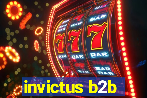 invictus b2b